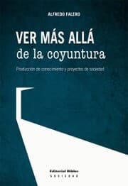 Cover von Ver más allá de la coyuntura