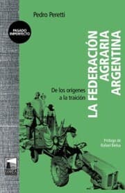 Cover von La Federación Agraria Argentina
