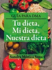 Cover von Tu dieta, mi dieta, nuestra dieta
