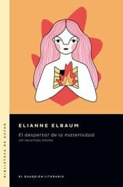 Cover von El despertar de la maternidad