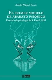 Cover von El primer modelo de aparato psíquico