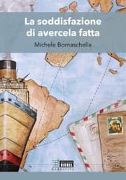 Cover von La soddisfazione di avercela fatta