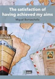 Cover von The satisfaction of having achieved my aims