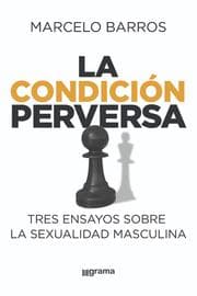 Cover von La condición perversa