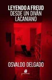 Cover von Leyendo a Freud desde un diván lacaniano