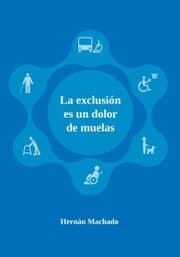 Cover von La exclusión es un dolor de muelas