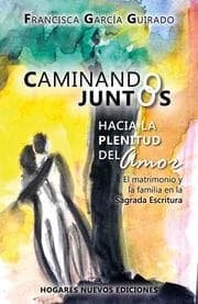 Cover von Caminando juntos hacia la plenitud del amor
