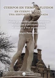 Cover von Cuerpos en tiempos fluidos en cuerpo y alma: Una historia descarnada