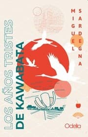 Cover von Los años tristes de Kawabata