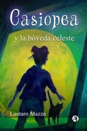 Cover von Casiopea y la bóveda celeste