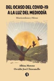 Cover von Del ocaso del Covid-19 a la luz del mediodía