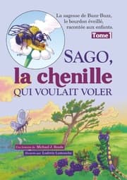 Cover von Sago, la chenille qui voulait voler