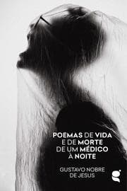 Cover von Poemas de vida e de morte de um médico à noite