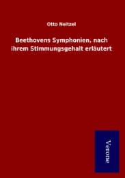 Cover von Beethovens Symphonien, nach ihrem Stimmungsgehalt erläutert
