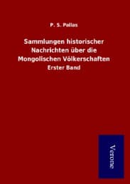 Cover von Sammlungen historischer Nachrichten über die Mongolischen Völkerschaften