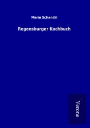 Cover von Regensburger Kochbuch
