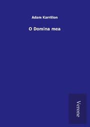 Cover von O Domina mea