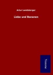 Cover von Liebe und Bananen