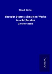 Cover von Theodor Storms sämtliche Werke in acht Bänden