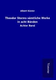 Cover von Theodor Storms sämtliche Werke in acht Bänden