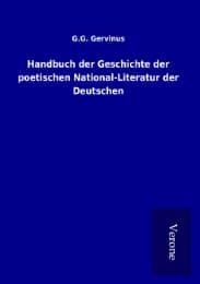 Cover von Handbuch der Geschichte der poetischen National-Literatur der Deutschen