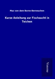Cover von Kurze Anleitung zur Fischzucht in Teichen