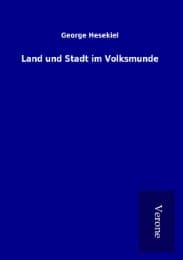 Cover von Land und Stadt im Volksmunde