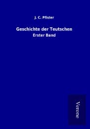 Cover von Geschichte der Teutschen