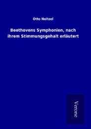 Cover von Beethovens Symphonien, nach ihrem Stimmungsgehalt erläutert
