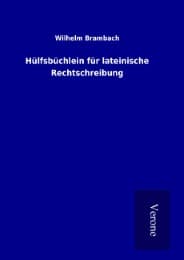 Cover von Hülfsbüchlein für lateinische Rechtschreibung