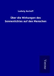 Cover von Über die Wirkungen des Sonnenlichtes auf den Menschen
