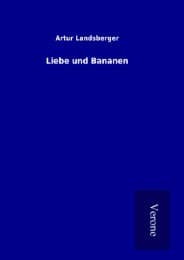 Cover von Liebe und Bananen