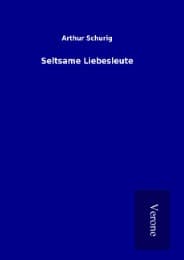 Cover von Seltsame Liebesleute