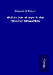 Cover von Bildliche Darstellungen in den römischen Katakomben