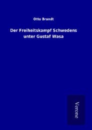 Cover von Der Freiheitskampf Schwedens unter Gustaf Wasa
