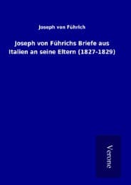 Cover von Joseph von Führichs Briefe aus Italien an seine Eltern (1827-1829)