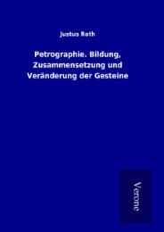 Cover von Petrographie. Bildung, Zusammensetzung und Veränderung der Gesteine