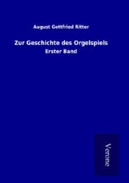 Cover von Zur Geschichte des Orgelspiels