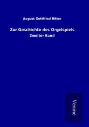 Cover von Zur Geschichte des Orgelspiels