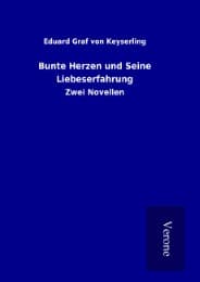 Cover von Bunte Herzen und Seine Liebeserfahrung
