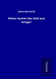 Cover von Woher kommt das Geld zum Kriege?
