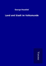 Cover von Land und Stadt im Volksmunde