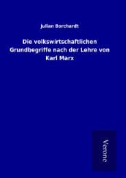 Cover von Die volkswirtschaftlichen Grundbegriffe nach der Lehre von Karl Marx