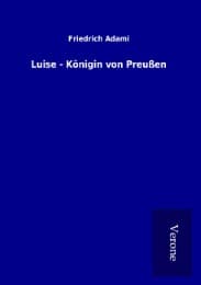 Cover von Luise - Königin von Preußen
