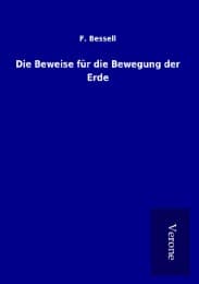 Cover von Die Beweise für die Bewegung der Erde