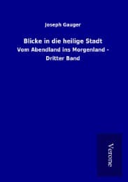 Cover von Blicke in die heilige Stadt