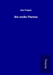 Cover von Die weiße Flamme