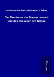 Cover von Die Abenteuer der Manon Lescaut und des Chevalier des Grieux