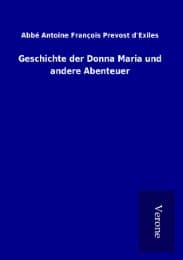 Cover von Geschichte der Donna Maria und andere Abenteuer