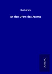 Cover von An den Ufern des Araxes